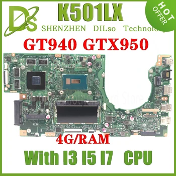 KEFU K501LX Sülearvuti Emaplaadi ASUS K501LB K501L A501L V505L Emaplaadi CPU I3 I5-5200U I7-5500U GT940/GTX950M 100% Töötab